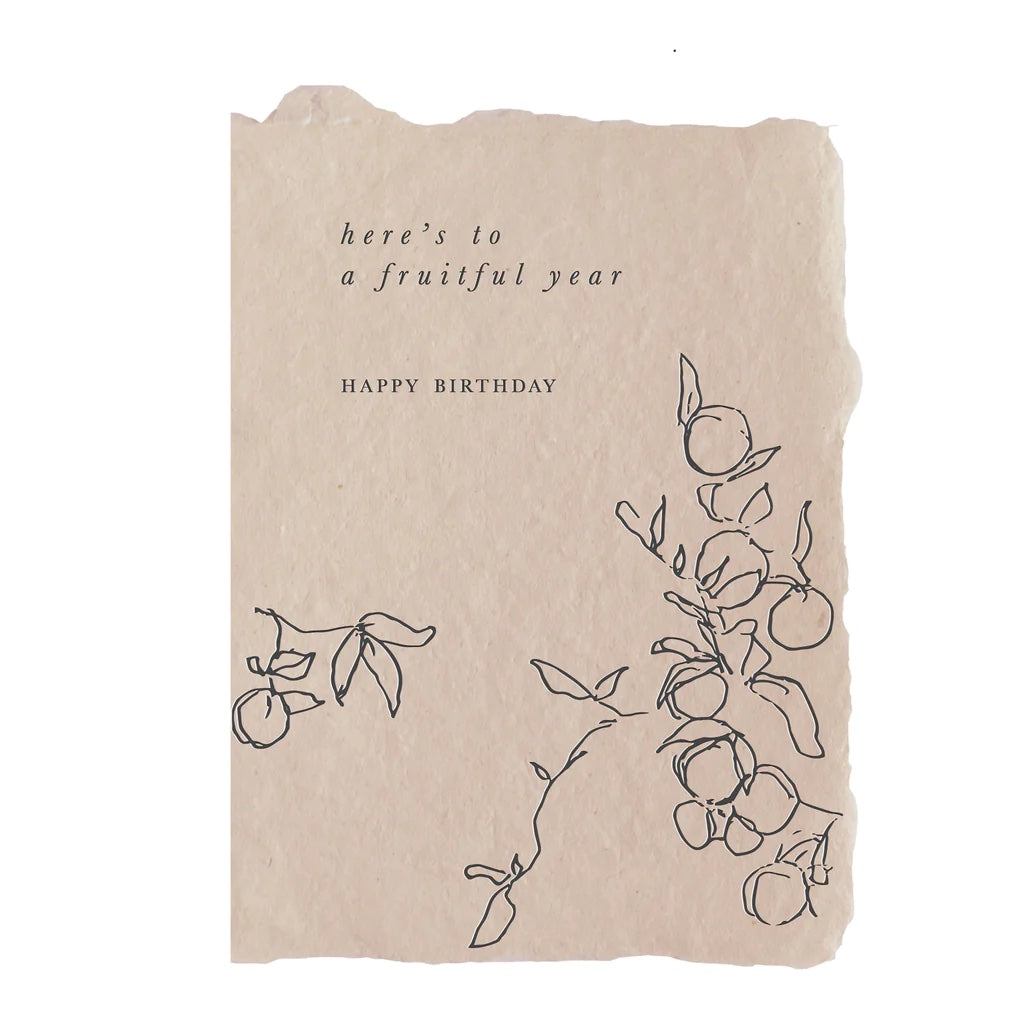 Handmade letterpress printed card that reads: Here's to a fruitful year. Happy Birthday.